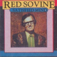 Red Sovine - Satisfied Mind